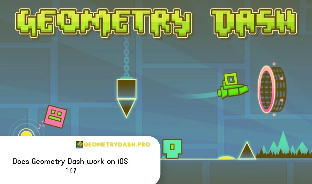 does geometry dash work on ios 16