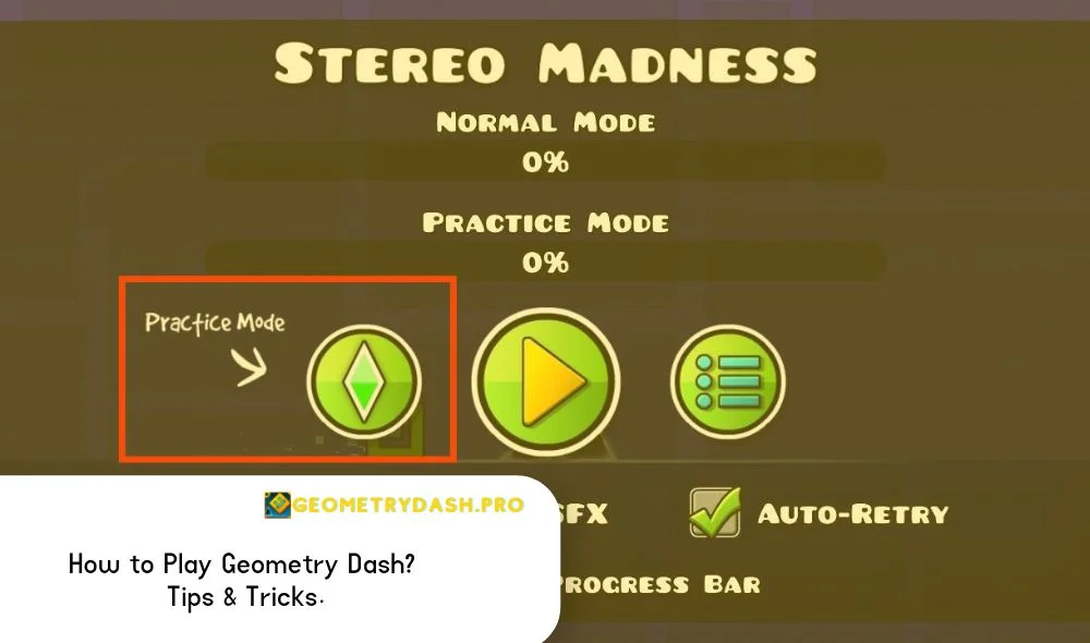 How to Play Geometry Dash